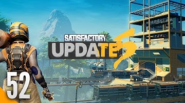 Satisfactory FICSMAS Update 5: Part 52 | We Need More! - Full Gameplay Walkthrough