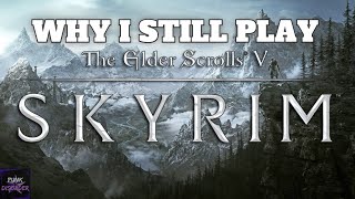 Skyrim is Still the Greatest Adventure in All of Gaming Over a Decade Later