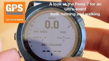 A look at the - Garmin Fenix 7 - Using it for an ultra-event