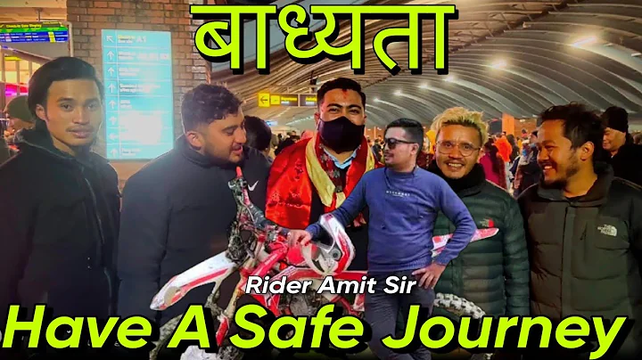 | Have A Safe Journey Amit Khadgi Sir