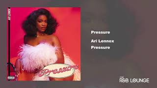 Ari Lennox - Pressure