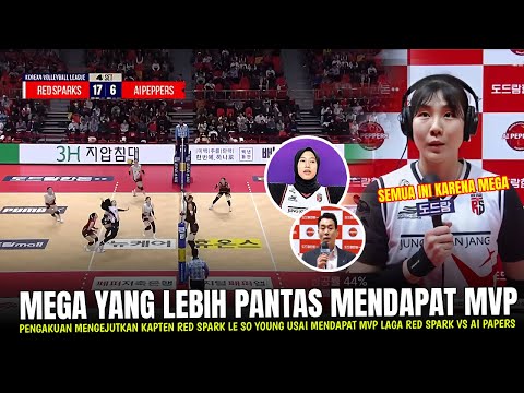 🔴SEMUA TERKEJUT!! Kapten Red Spark Lee So-Young Ngaku Gini Usai Megawati meraih 100 poin back attack