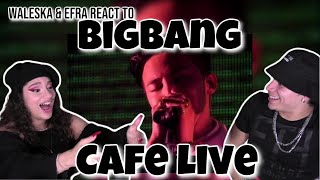 Waleska \& Efra react to BIGBANG - Cafe| World Tour [MADE] in Seoul| REACTION