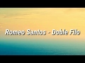 Romeo Santos - Doble Filo (Letra)