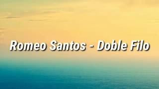 Romeo Santos - Doble Filo (Letra)