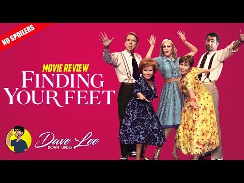 FINDING YOUR FEET - Movie Review