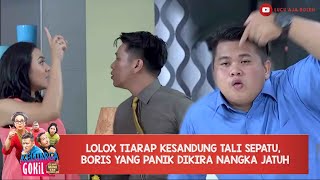 LOLOX TIARAP KESANDUNG TALI SEPATU, BORIS YANG PANIK DIKIRA NANGKA JATUH - KELUARGA GOKIL EYANG MAMI