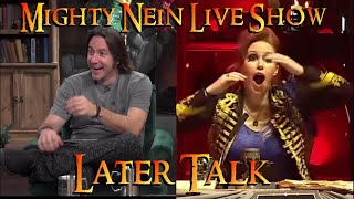 Mighty Nein Live Show Spoilers - Later Talk