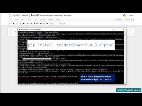 234 How to Install TensorFlow 2.0 (DEEP LEARNING TENSOR FLOW 2.0) DATA SCIENCE BEGINNER COURSE