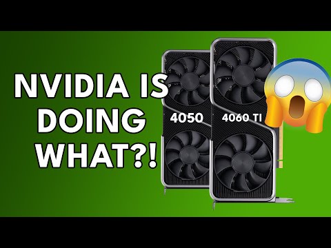 Nvidia Is Doing WHAT?! RTX 4050, 4060 TI Specs Release Date & Price