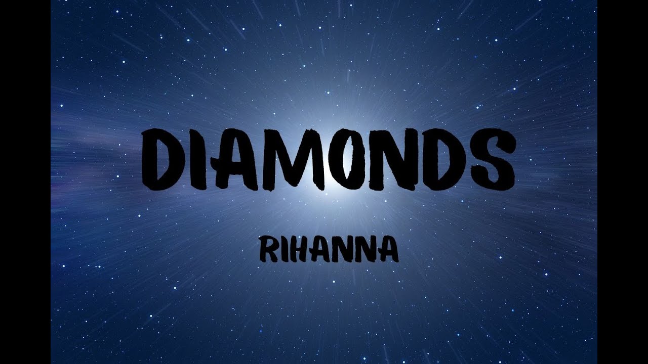 Rapper Diamond Text Rihanna - Diamonds | Lyrics - YouTube