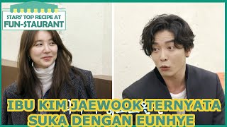 Ibu KimJaeWook Ternyata Suka Dengan Eunhye |Fun-Staurant |SUB INDO|210122 Siaran KBS WORLD TV|