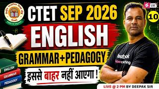 CTET 2026 | CTET English Pedagogy | CTET English Grammar | English For CTET Paper 1 & 2 By Deepak