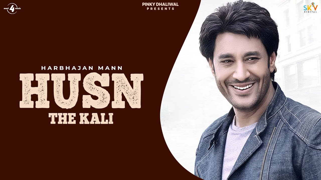 HUSN   THE KALI HD AUDIO  HARBHAJAN MANN feat TIGERSTYLE  New Punjabi Songs 2016