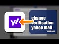How To Change Verification Method On Yahoo Mail 2026 (STEP BY STEP)