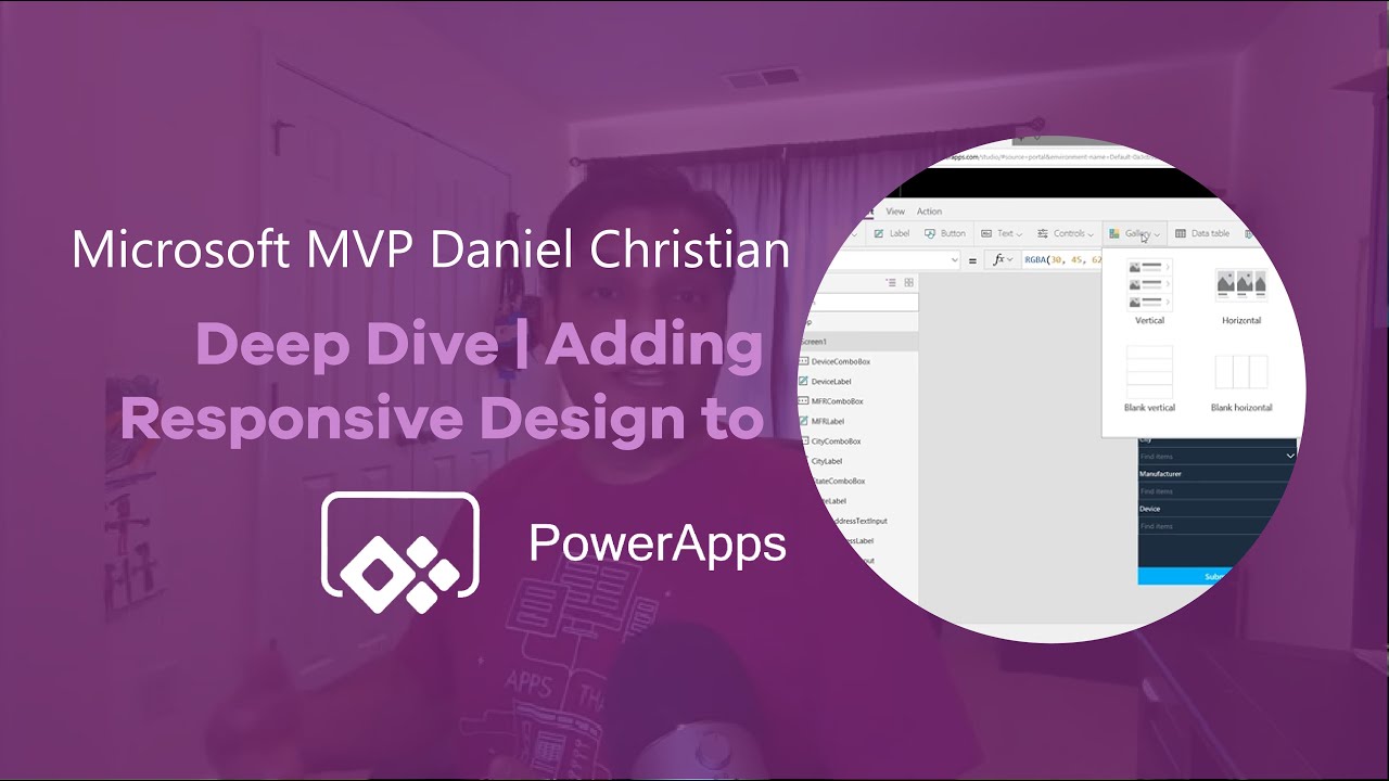 Deep Dive | Adding Responsive Design to PowerApps by Microsoft MVP Daniel Christian