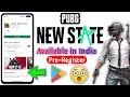 Pubg New State Available in India For Pre Register | How to Pre Register Pubg New State in India