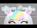 Diy unicorn pumpkin tutorial no carve