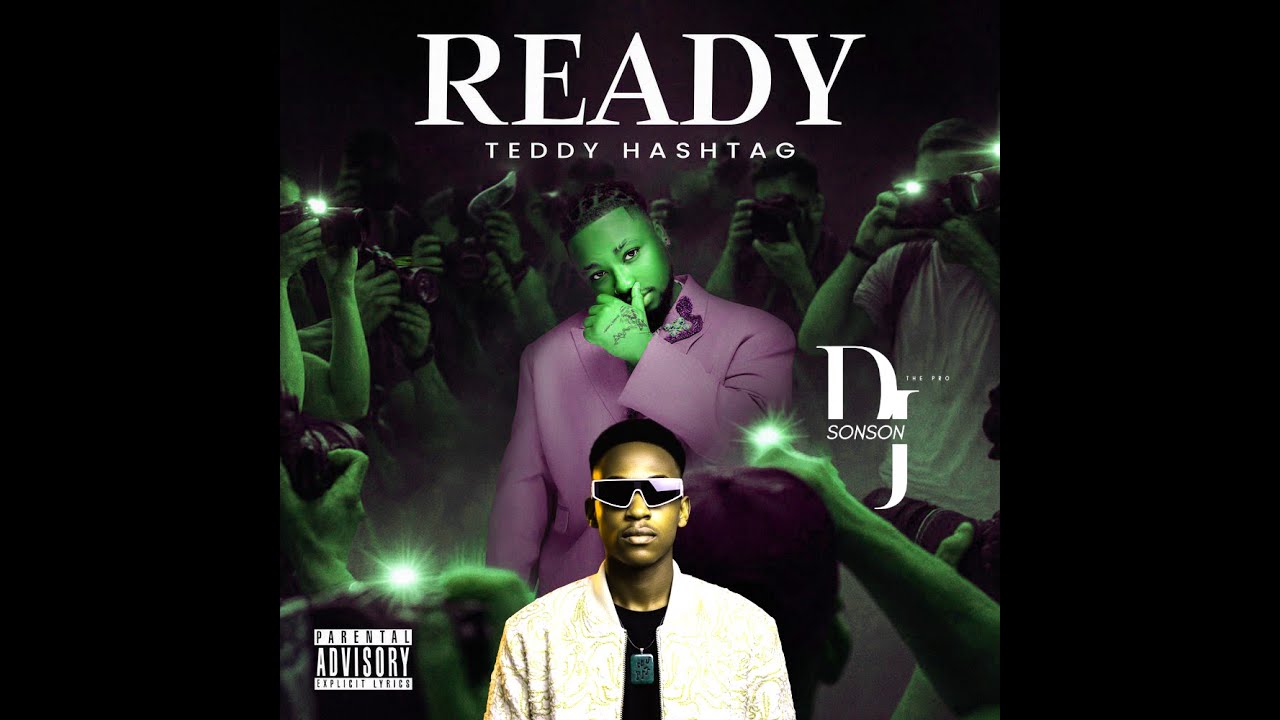 TEDDY HASHTAG READY ALBUM 2025 - DJ SONSON