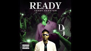 TEDDY HASHTAG READY ALBUM 2025 - DJ SONSON