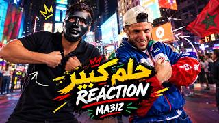 MA3IZ - 7OLM KBIR | 🇲🇦 🇪🇬 Egyptian Reaction
