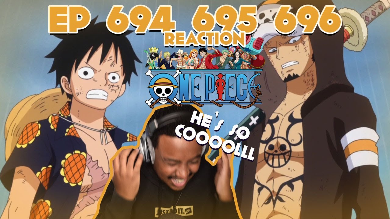 Law Is Back One Piece Episode 694 695 696 Reaction Full Link In Description Youtube