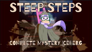 THE STEEP STEPS COMPLETE MYSTERY ICEBERG #2