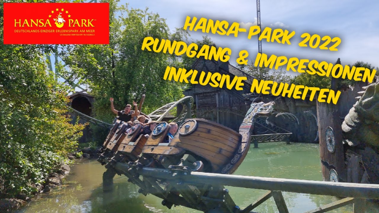 Hansa-park Gutschein 2 Für 1 2022 Ausdrucken HANSA-PARK 2022 - Rundgang & Impressionen inklusive Neuheiten - YouTube