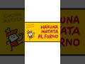 Hakuna Matata al forno!!!