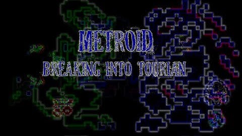 Metroid - Breaking Into Tourian Early