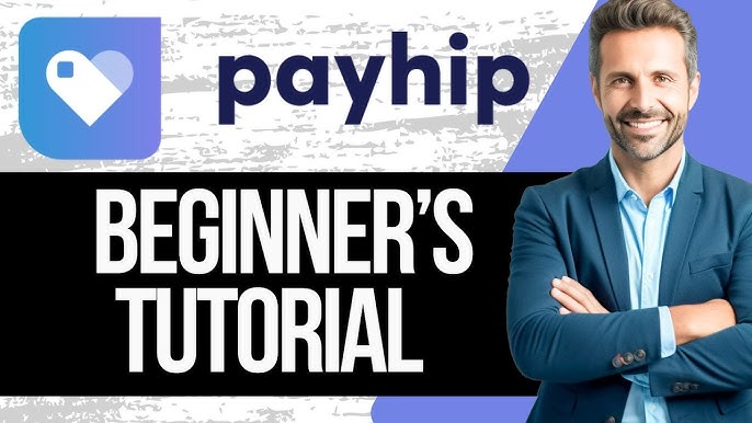How Payhip Simplifies Selling Digital Products and Services Online Payhip Tutorial for Beginners | How to Use Payhip