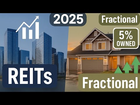 REITs vs. Fractional Real Estate in 2025 | Which Builds Wealth Faster ...