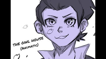 The Owl House- Animatic (ft.The other side)