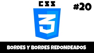 ✅ Bordes y Bordes Redondeados - Curso de CSS desde cero #20