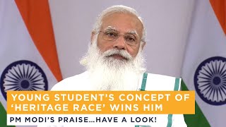 Young student’s concept of ‘Heritage Race’ wins him PM Modi’s praise…Have a look! screenshot 3
