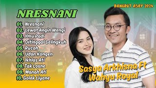 Sasya Arkhisna Ft Wahyu Royal  Nresnani  Lewat Angin Wengi  Sigar  Dangdut Asoy 2024