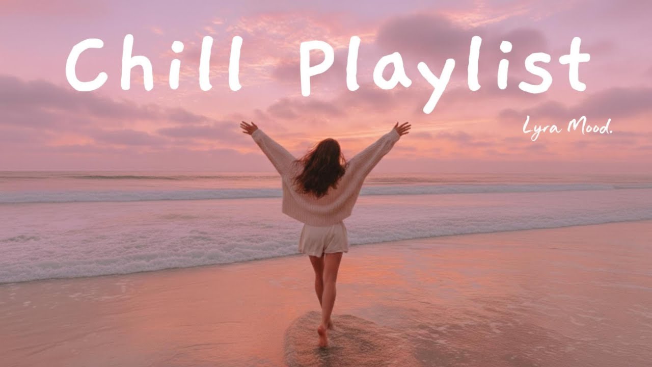 𝙋𝙡𝙖𝙮𝙡𝙞𝙨𝙩🎧 Beautiful and Quiet Morning✨