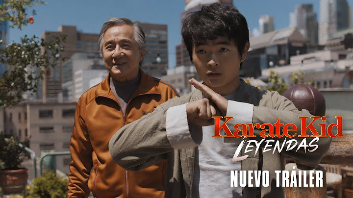 Karate Kid: Leyendas | Nuevo Tráiler Oficial
