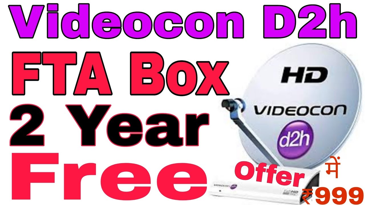 DD Free Dish  FTA Box Only 999, D2h FTA Box 2 Year Free 2022 , 