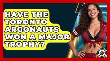 Have the Toronto Argonauts Won a Major Trophy? | Gridiron Data Digest News