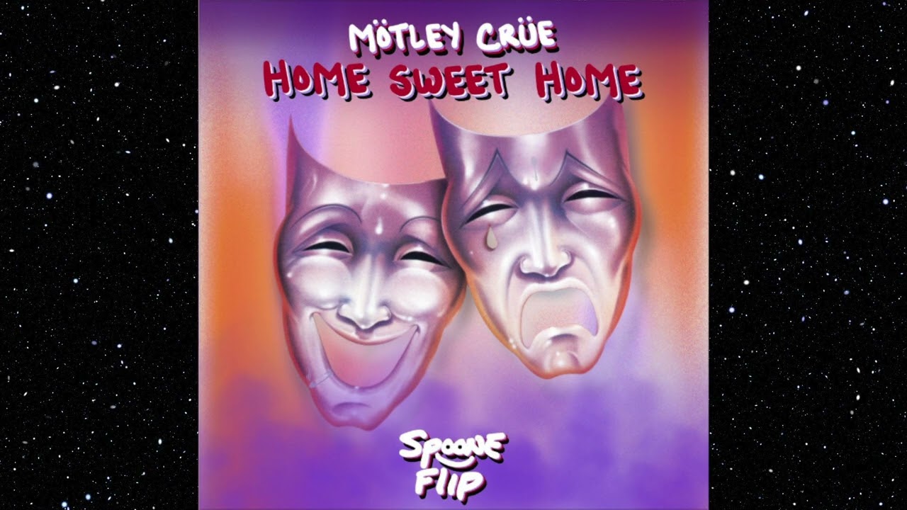 Motley Crue - Home Sweet Home (Spoone Flip)
