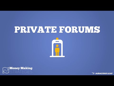 How To Start Your Own Private Forum (Money Making Strategies COURSE) 9/10