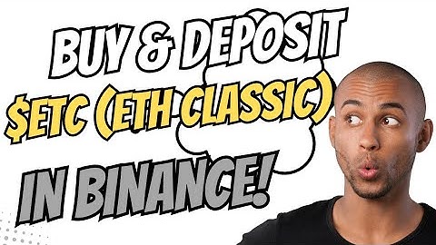 How to Buy $ETC (Ethereum Classic) & Deposit It on Binance | Beginner