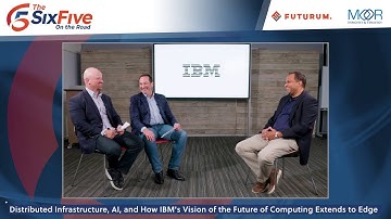 Distributed Infrastructure, AI, and How IBM