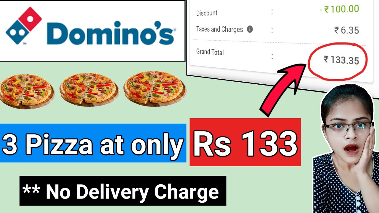 3 Pizza at Rs 133 + Free Delivery ll Domino's Pizza Offers for today l