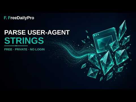 How to Parse User-Agent Strings Free Online – Browser OS Device | FreeDailyPro.com