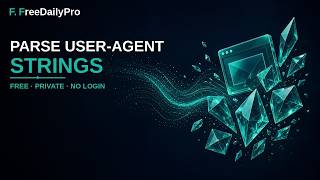 How to Parse User-Agent Strings Free Online – Browser OS Device | FreeDailyPro.com