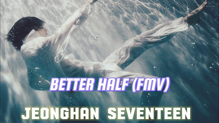 Seventeen Jeonghan Better Half ft. Omoinotake FMV (Korean Version)