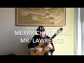 Ryuichi sakamoto merry christmas mr lawrence arr hirokazu sato