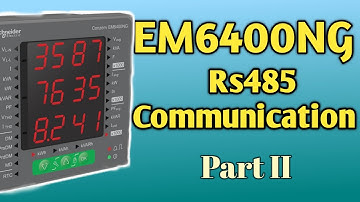 Schneider EM6400NG ON Load  Rs485 Communication With ModScan Software | Get Energy Data  in Modscan